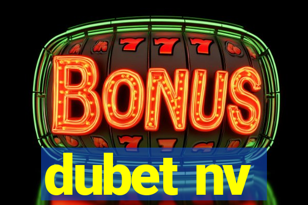 dubet nv